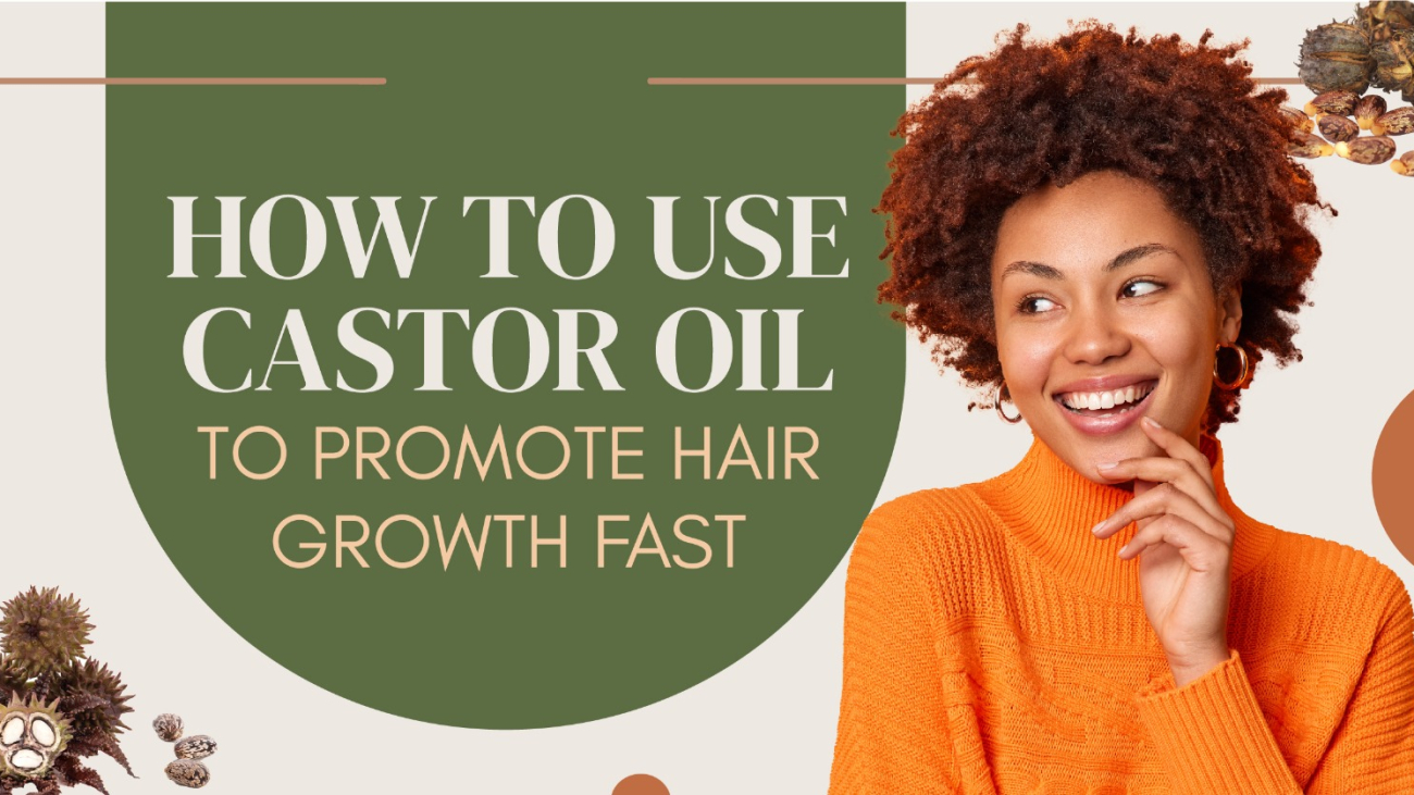 use castor oil to promote hair fast growth